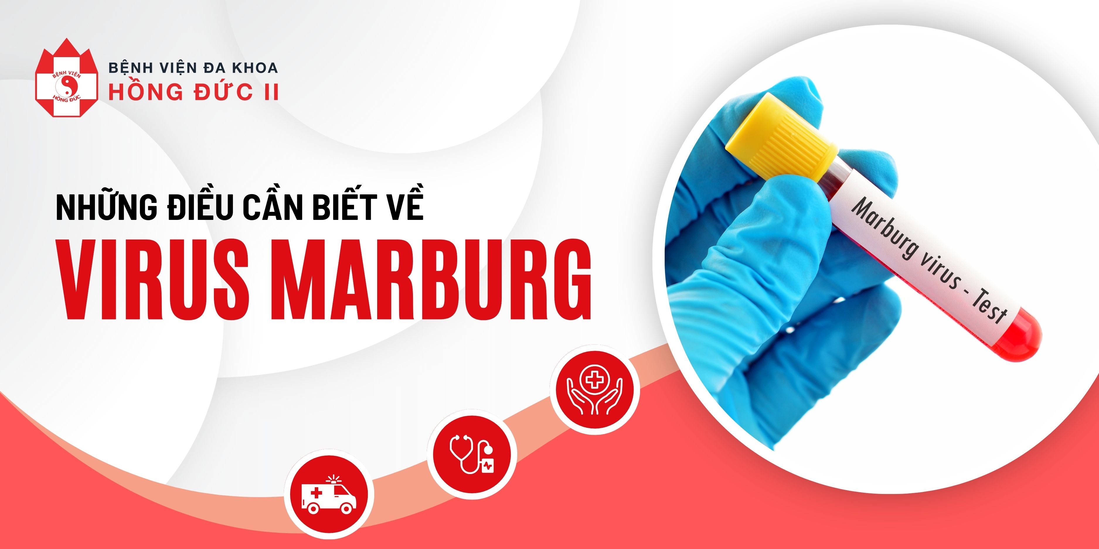 Những điều cần biết về virus Marburg